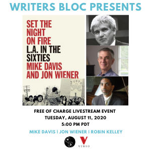 Writers Bloc Presents Mike Davis, Jon Wiener, and Robin Kelley