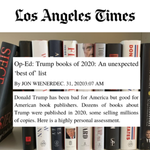 Trump books of 2020 by Jon Wiener on the Los Angeles Times